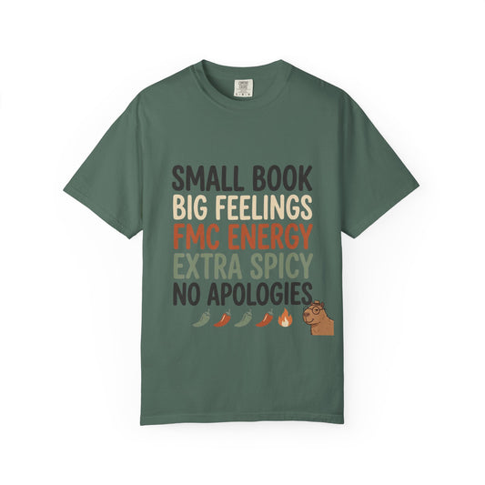 T-Shirt — "Small Book, Big Feelings, FMC Energy" Funny Literary Tee