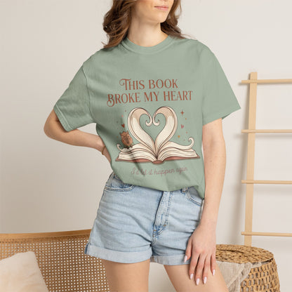 Book Lover T‑Shirt — "This Book Broke My Heart" Graphic Tee