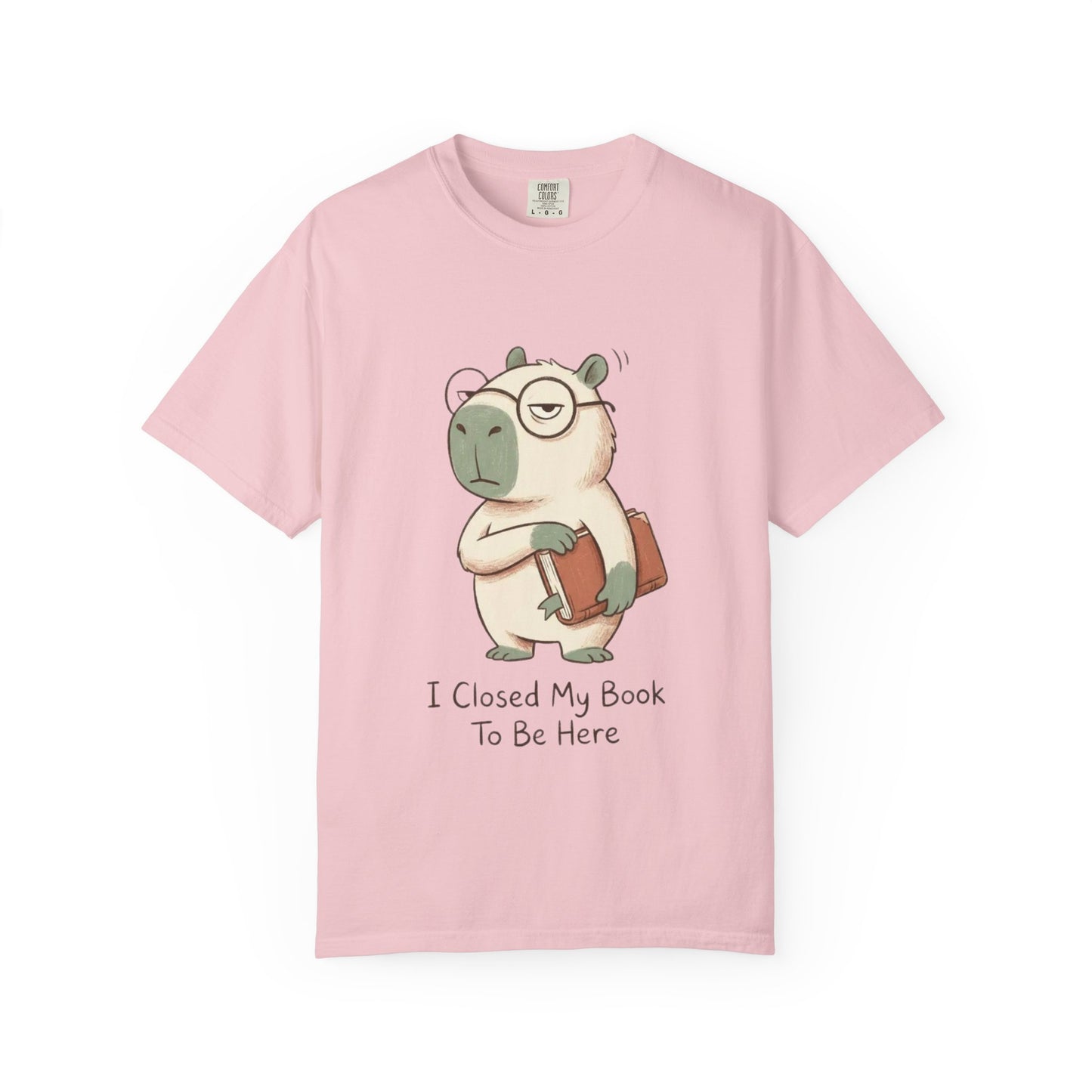 T-Shirt — Cute Bookish Sloth Graphic Tee “I Closed My Book To Be Here”