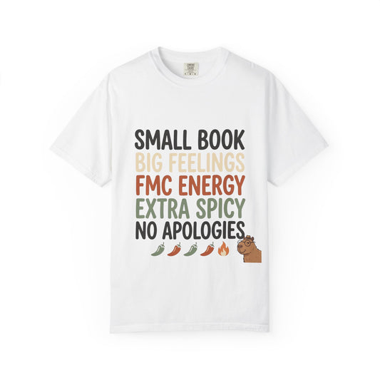 T-Shirt — "Small Book, Big Feelings, FMC Energy" Funny Literary Tee