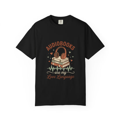 Audiobooks My Love Language T-Shirt
