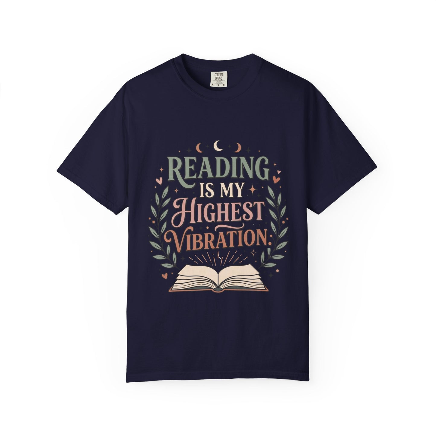 Reading Is My Highest Vibration T-Shirt