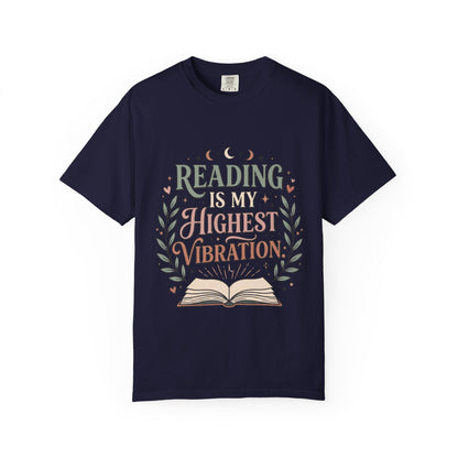 Reading Is My Highest Vibration T-Shirt