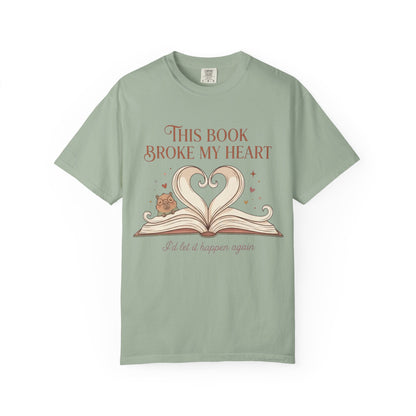 Book Lover T‑Shirt — "This Book Broke My Heart" Graphic Tee