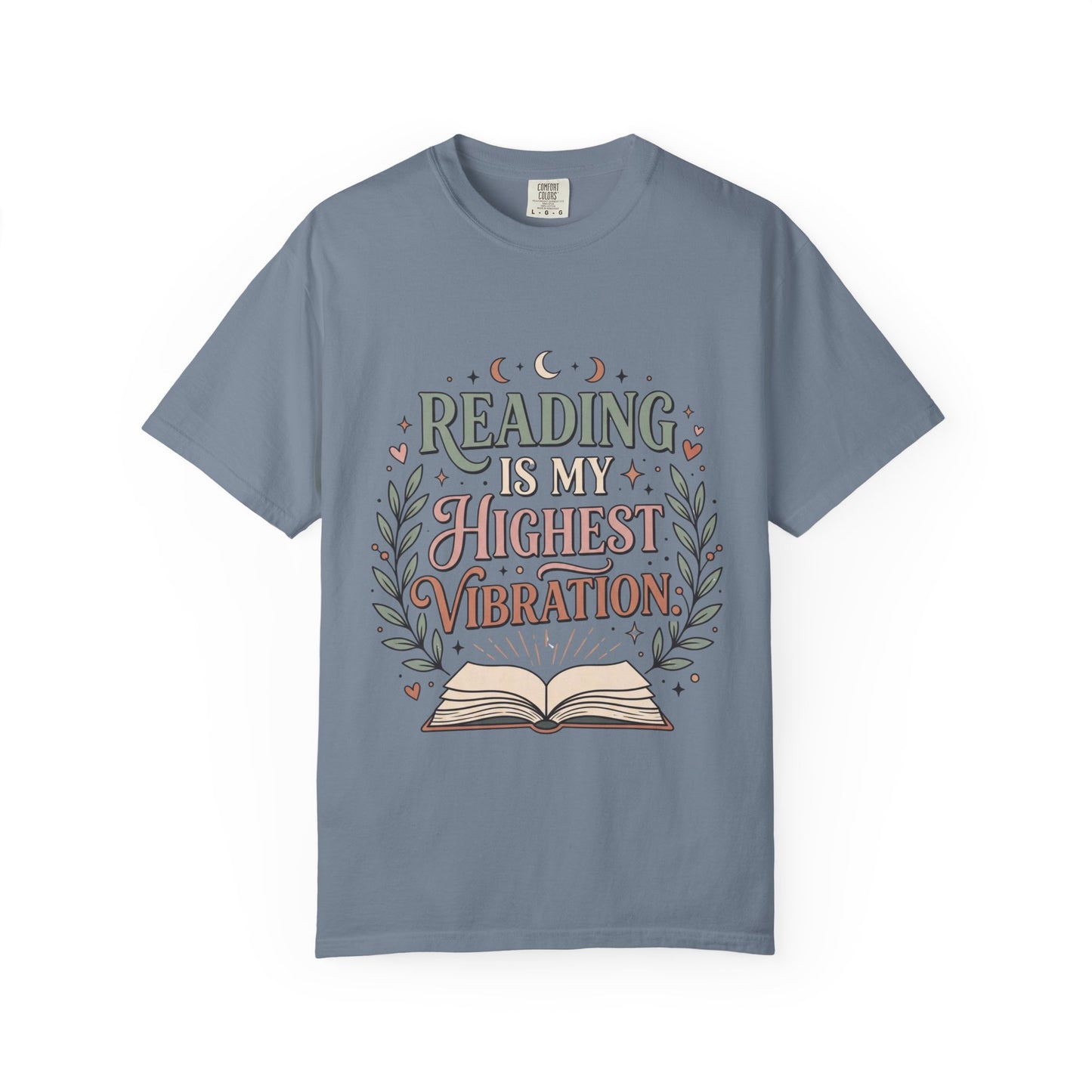 Reading Is My Highest Vibration T-Shirt