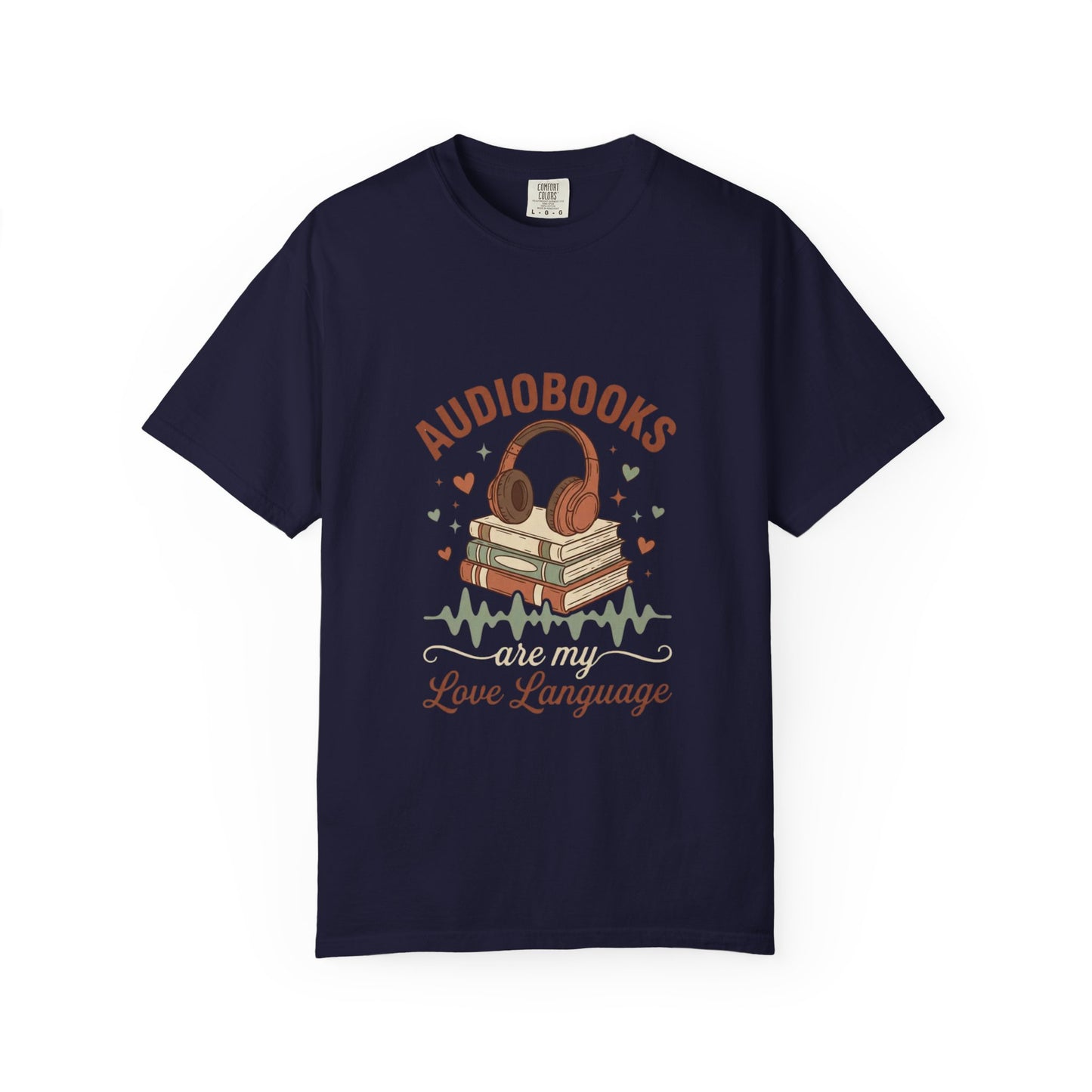 Audiobooks My Love Language T-Shirt