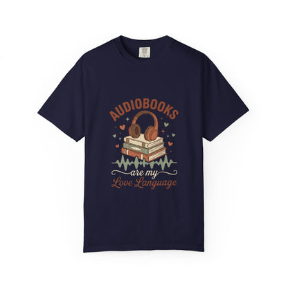 Audiobooks My Love Language T-Shirt