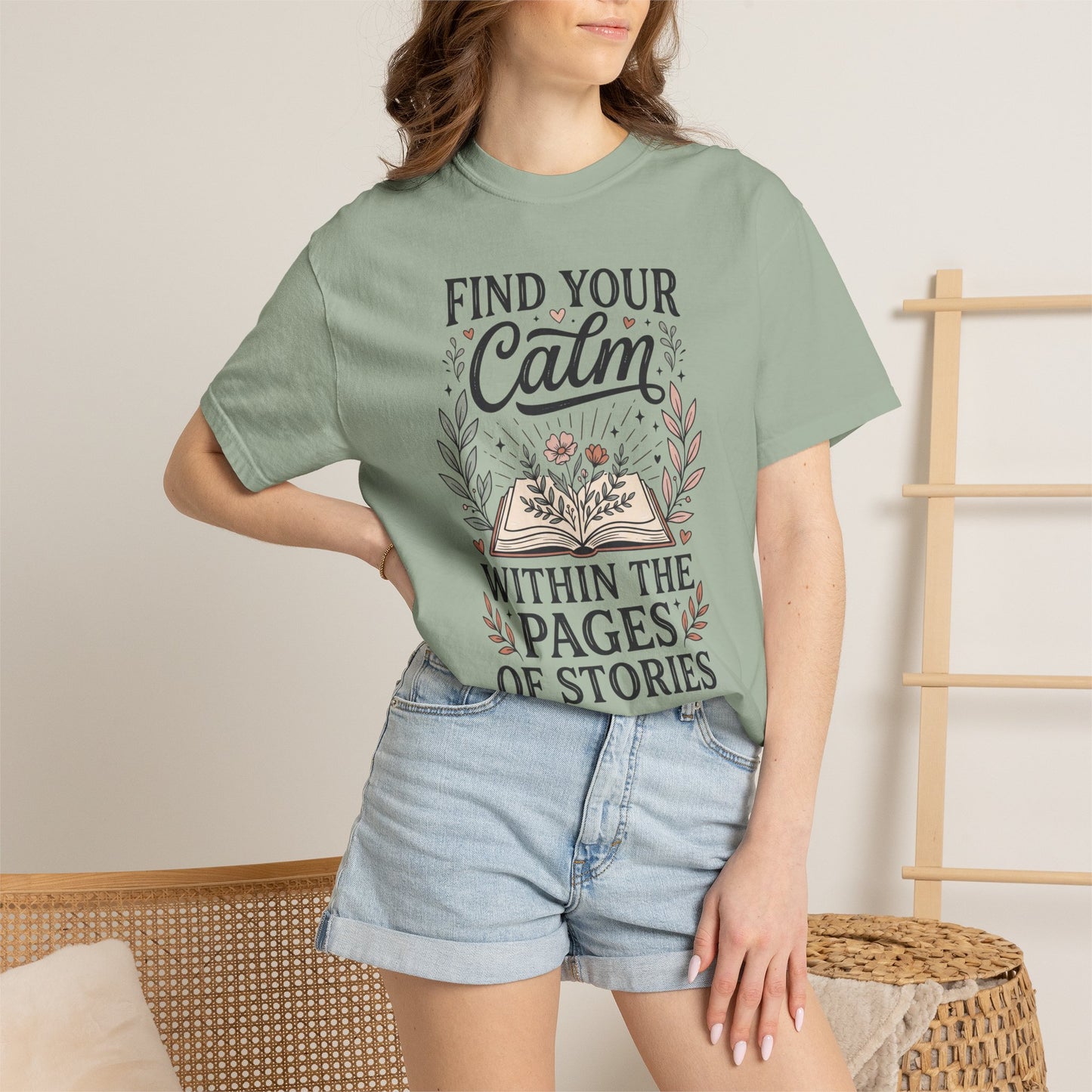 Find Your Calm Book Lover T-Shirt — "Find Your Calm Within the Pages of Stories"